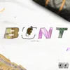 About BUNT Song