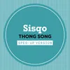 Thong Song Sped Up