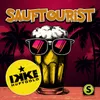 Sauftourist