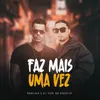 About Faz Mais Uma Vez Song