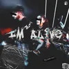 About I’m Alive Song