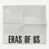 Eras Of Us