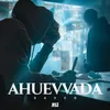 About AHUEVVADA Song