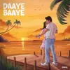 About Daaye Baaye Song