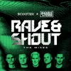 Rave & Shout Special Extended Mix