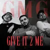 About GIVE IT 2 ME Song