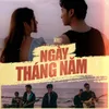 About Ngày Tháng Năm Song