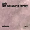 bach (God the Father in Eternity)