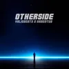 OTHERSIDE