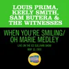 About When You're Smiling/Oh Marie Medley/Live On The Ed Sullivan Show, May 10, 1959 Song