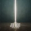 About Jede Nacht Song