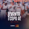 About Levanta O Copo Aê Ao Vivo Song