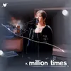 About million times Song