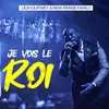 About Je Vois Le Roi Song