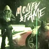 About MONEY & FAME Song