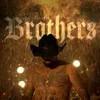 About Brothers Song