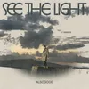 About See The Light Song