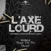 About Shayo Till The Momo From "L’axe Lourd" Song