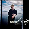 About Take It Easy Song