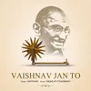 About VAISHNAV JAN TO Song