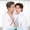 About นี่เธอแกล้งทำไม่รู้ From For Him The Series Song