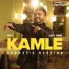 About Kamle Acoustic Song
