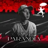 About Paranóia Song