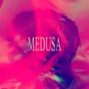 About Medusa Song