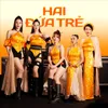 About Hai Đứa Trẻ Song
