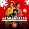 About Kaakarattan | Coke Studio Tamil Song