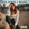 About Back Where I Belong Song