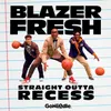 We Are Blazer Fresh 2.0