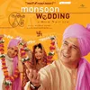 Aaj Mera Jee Karda (Kavan Kavan) From "Monsoon Wedding"