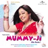 Jashna Di Raat Hai From "Mummy Ji"