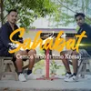 About SAHABAT Song