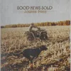 About Good News Sold Song