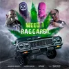 WEED I RAGGARBIL