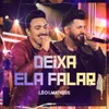 About Deixa Ela Falar Ao Vivo Song