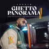 About Ghetto Panorama II Song