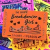 About Breakdancer Girl Song