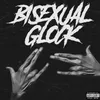 About Bisexual Glock Song