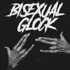 About Bisexual Glock Song
