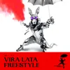 About Vira Lata Freestyle Song