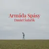 About Armáda Spásy Song