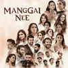 MANGGAI NEE Original Soundtrack From "Manggai Nee"
