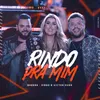 About Rindo Pra Mim Ao Vivo Song
