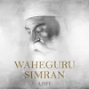 About Waheguru Simran Lofi Song