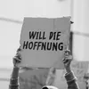 Will die Hoffnung