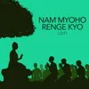NAM MYOHO RENGE KYO Lofi