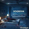 About Dooriyan Song